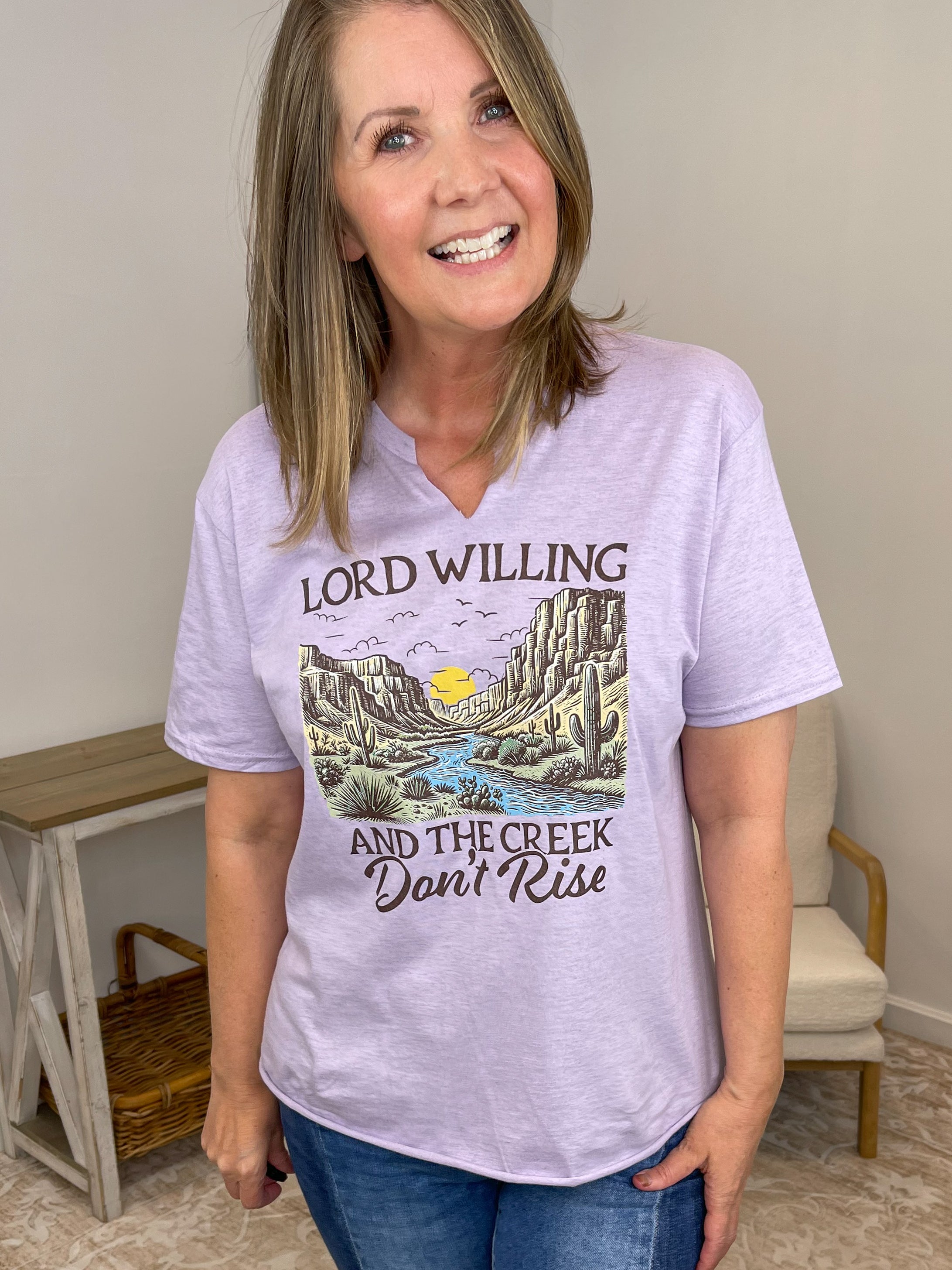 "Lord Willing and the Creek Don't Rise" Christian Graphic Tee
