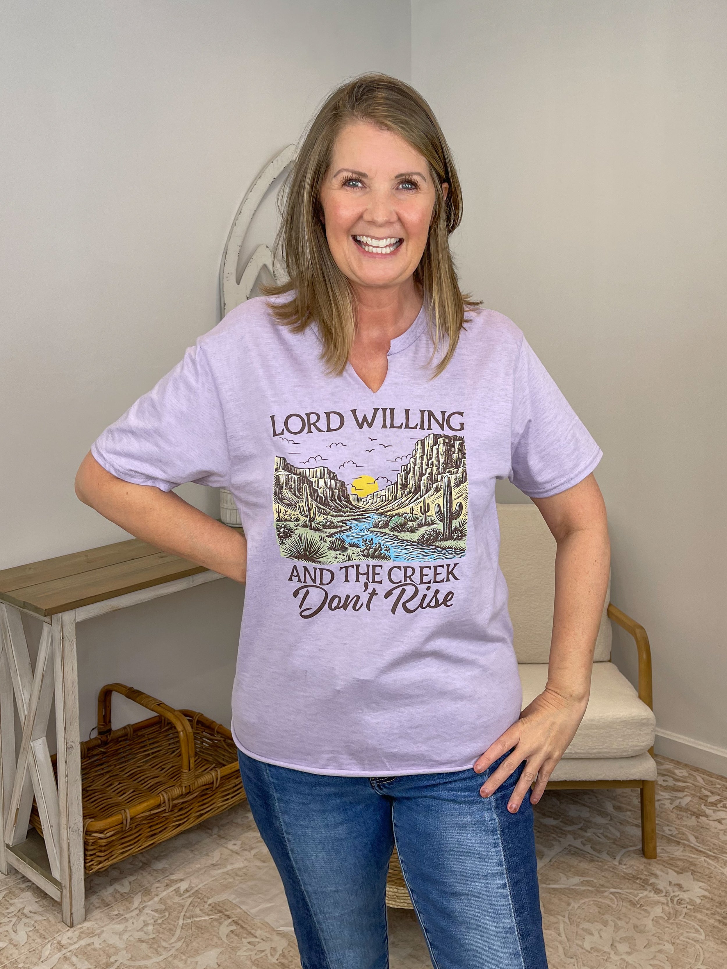 "Lord Willing and the Creek Don't Rise" Christian Graphic Tee